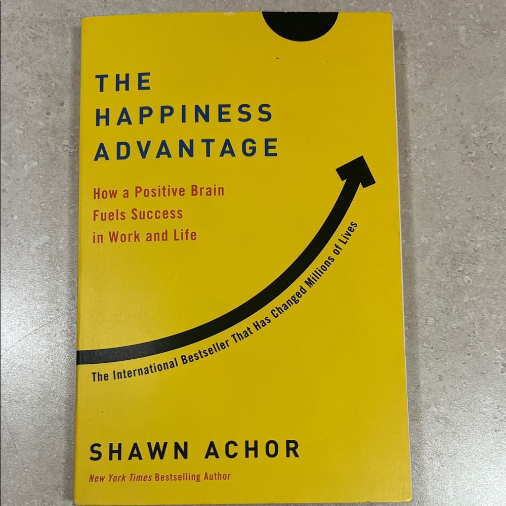 The Happiness Advantage Book by Shawn Achor